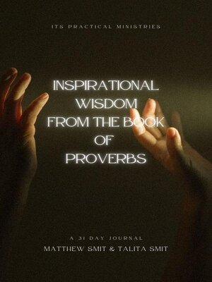 cover image of Inspirational Wisdom From the Book of Proverbs